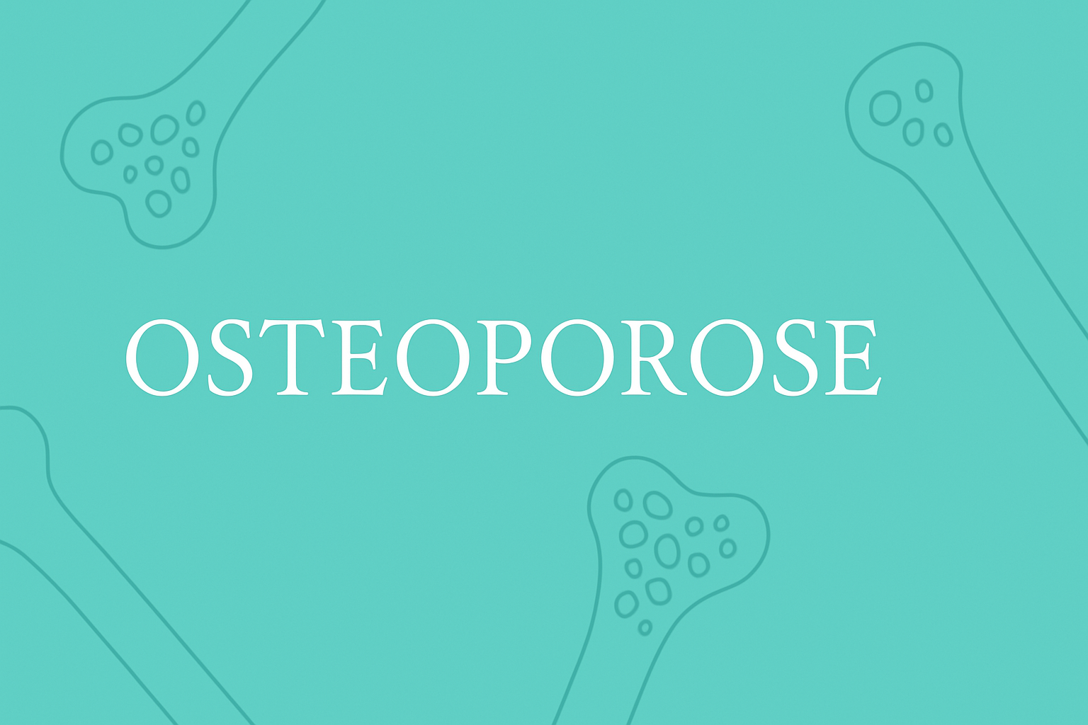 osteoporose